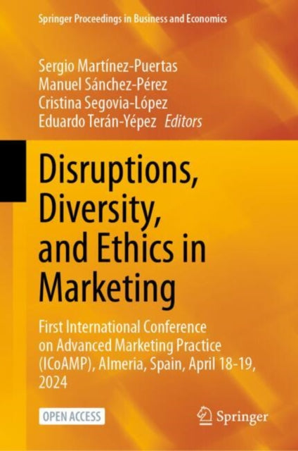 Book cover of: Disruptions, Diversity, and Ethics in Marketing. By: Sergio Martínez-Puertas