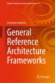 Book cover of: General Reference Architecture Frameworks. By: Octavian Iordache