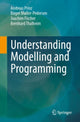 Book cover of: Understanding Modelling and Programming. By: Andreas Prinz