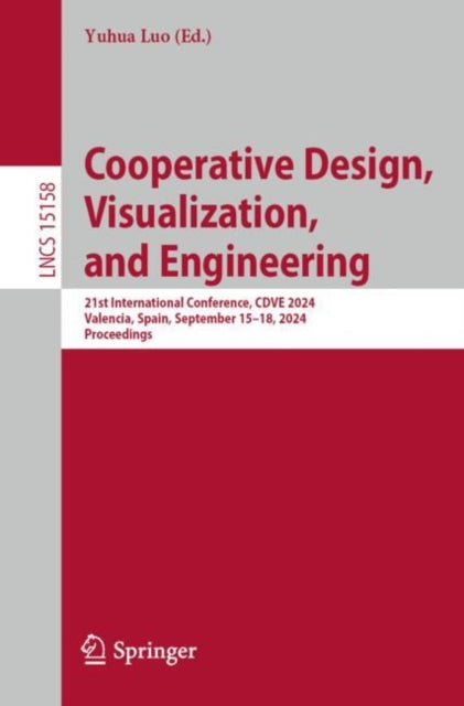 Book cover of: Cooperative Design, Visualization, and Engineering