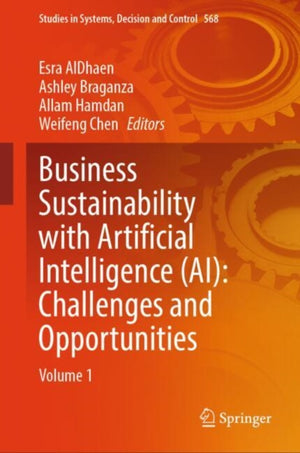 Business Sustainability with Artificial Intelligence (AI): Challenges and Opportunities