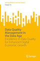 Book cover of: Data Quality Management in the Data Age. By: Haiyan Yu