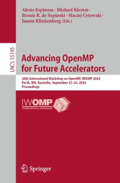 Book cover of: Advancing OpenMP for Future Accelerators. By: Alexis Espinosa