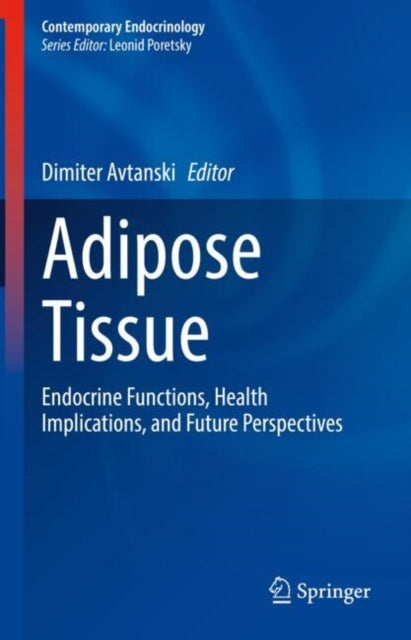 Book cover of: Adipose Tissue. By: Dimiter Avtanski
