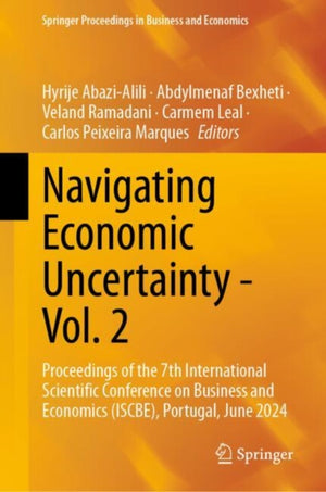 Navigating Economic Uncertainty - Vol. 2