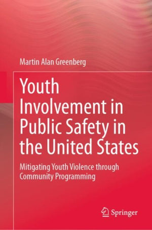 Youth Involvement in Public Safety in the United States