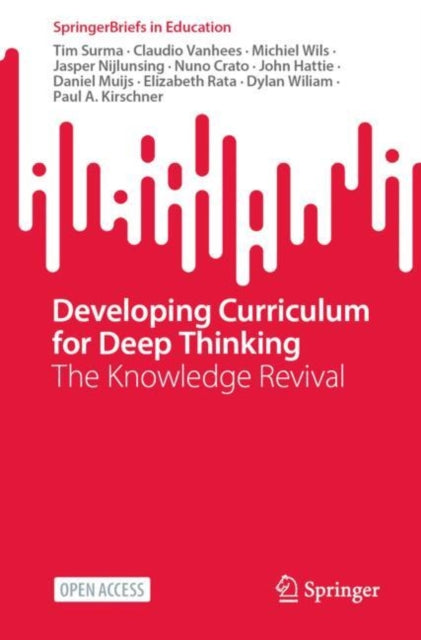 Book cover of: Developing Curriculum for Deep Thinking. By: Tim Surma