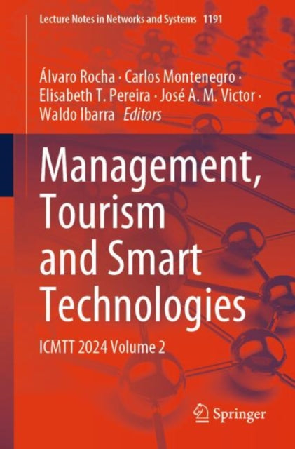Book cover of: Management, Tourism and Smart Technologies. By: Álvaro Rocha