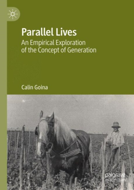 Book cover of: Parallel Lives. By: Calin Goina