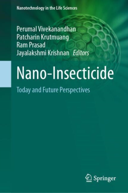 Book cover of: Nano-Insecticide. By: Perumal Vivekanandhan