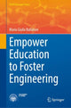 Book cover of: Empower Education to Foster Engineering. By: Maria Giulia Ballatore