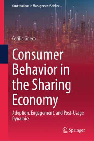 Consumer Behavior in the Sharing Economy