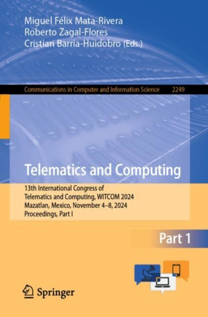 Book cover of: Telematics and Computing. By: Miguel Félix Mata-Rivera