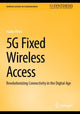 Book cover of: 5G Fixed Wireless Access. By: Isiaka Alimi
