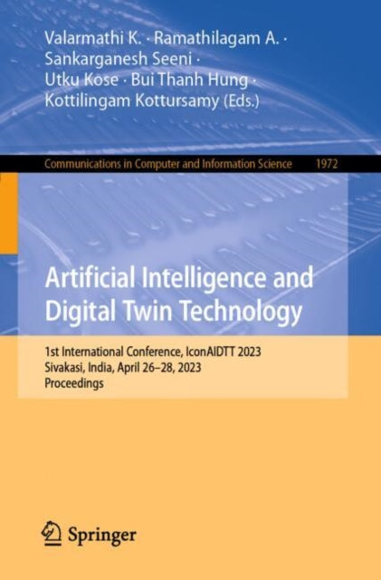 Book cover of: Artificial Intelligence and Digital Twin Technology. By: Valarmathi K