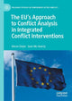 Book cover of: EU's Approach to Conflict Analysis in Integrated Conflict Interventions. By: Kieran Doyle