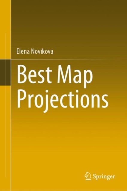 Book cover of: Best Map Projections. By: Elena Novikova