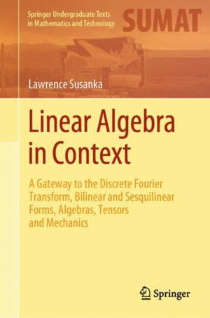 Linear Algebra in Context