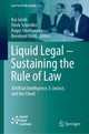 Book cover of: Liquid Legal – Sustaining the Rule of Law. By: Kai Jacob