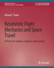 Book cover of: Relativistic Flight Mechanics and Space Travel. By: Richard Tinder