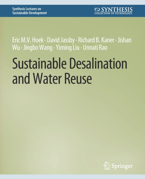 Sustainable Desalination and Water Reuse