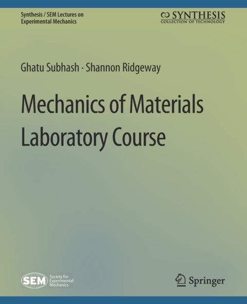 Mechanics of Materials Laboratory Course
