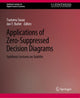 Book cover of: Applications of Zero-Suppressed Decision Diagrams. By: Jon T. Butler