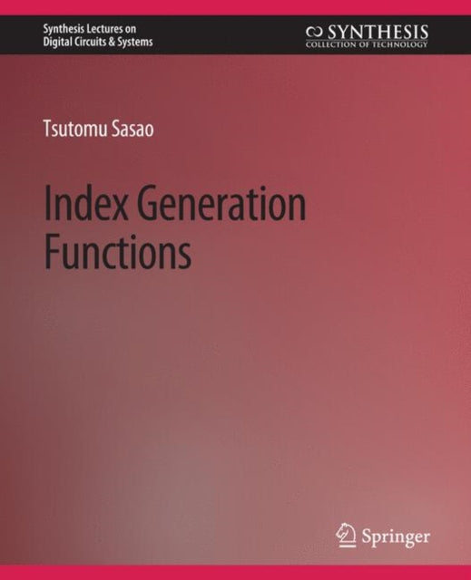 Book cover of: Index Generation Functions. By: Tsutomu Sasao