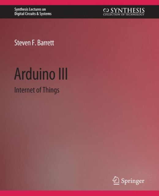 Book cover of: Arduino III. By: Steven F. Barrett