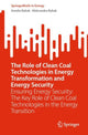 Book cover of: Role of Clean Coal Technologies in Energy Transformation and Energy Security. By: Aurelia Rybak