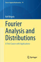 Book cover of: Fourier Analysis and Distributions. By: Rolf Brigola