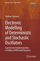 Book cover of: Electronic Modelling of Deterministic and Stochastic Oscillators. By: Vladimir Semenov