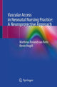 Book cover of: Vascular Access in Neonatal Nursing Practice: A Neuroprotective Approach. By: Kevin Hugill