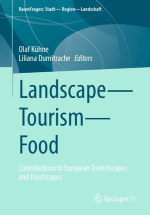 Landscape – Tourism – Food