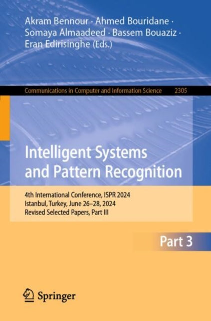 Book cover of: Intelligent Systems and Pattern Recognition. By: Akram Bennour