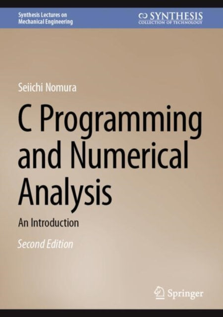 C Programming and Numerical Analysis