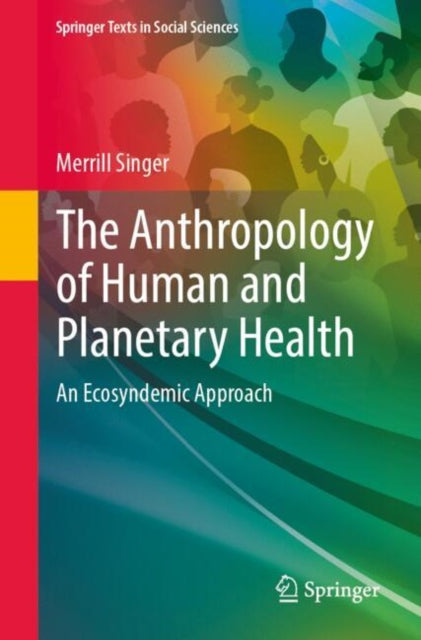 Book cover of: Anthropology of Human and Planetary Health