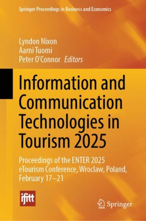 Information and Communication Technologies in Tourism 2025