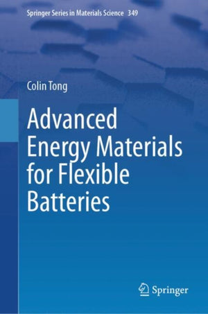 Advanced Energy Materials for Flexible Batteries