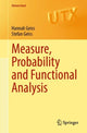 Book cover of: Measure, Probability and Functional Analysis. By: Hannah Geiss