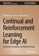 Book cover of: Continual and Reinforcement Learning for Edge AI. By: Hang Wang