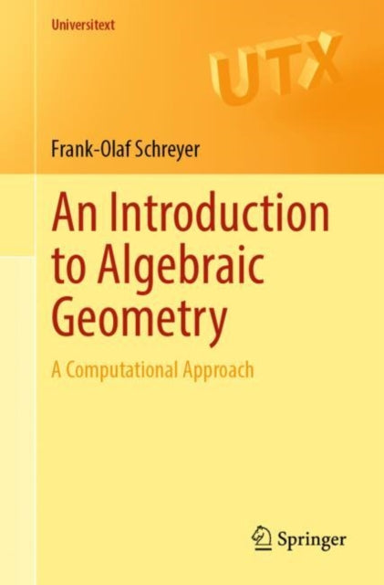 An Introduction to Algebraic Geometry