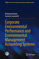Book cover of: Corporate Environmental Performance and Environmental Management Accounting Systems. By: Lorenzo Lucianetti