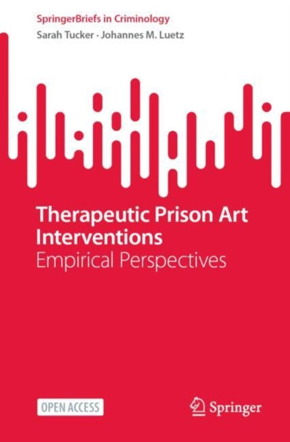 Book cover of: Therapeutic Prison Art Interventions