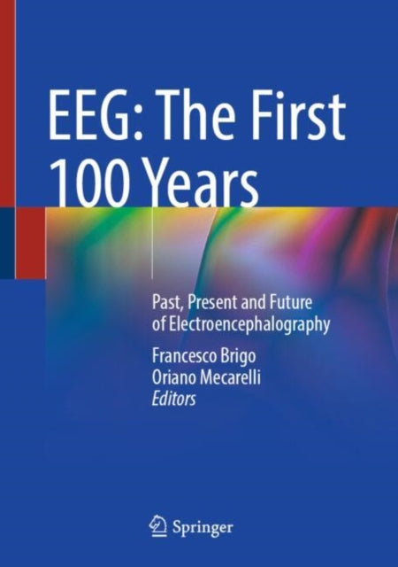 EEG: The First 100 Years