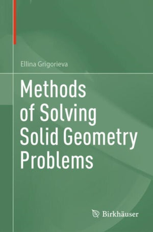Methods of Solving Solid Geometry Problems