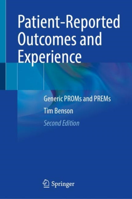 Book cover of: Patient-Reported Outcomes and Experience
