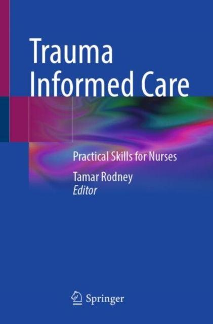 Book cover of: Trauma Informed Care
