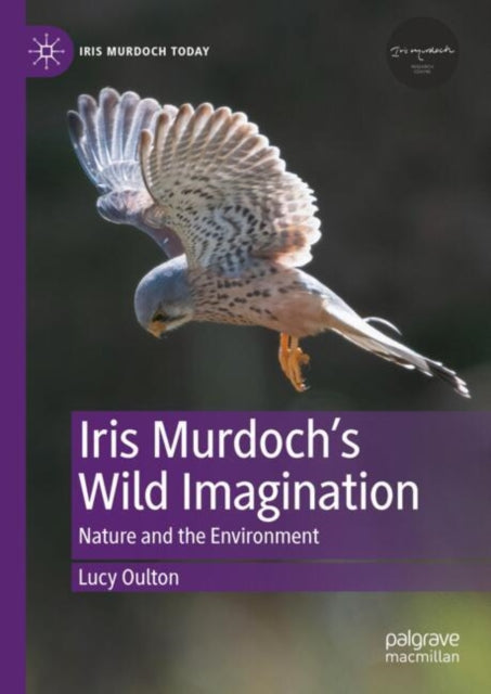 Book cover of: Iris Murdoch’s Wild Imagination