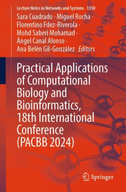 Book cover of: Practical Applications of Computational Biology and Bioinformatics, 18th International Conference (PACBB 2024)